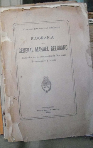 Biografia Del General Manuel Belgrano - Comision Nacional De