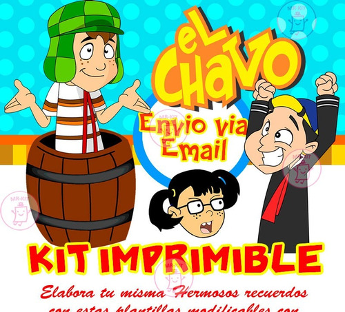 Kit Imprimible Chavo Del 8