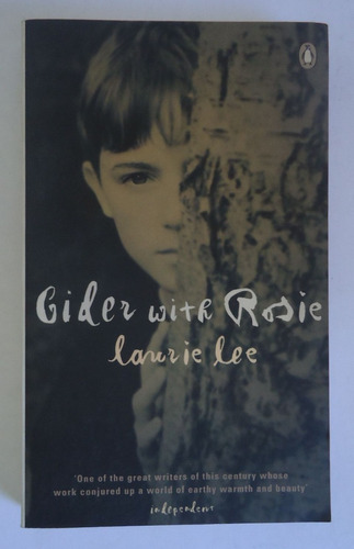 Cider With Rosie. Laurie Lee