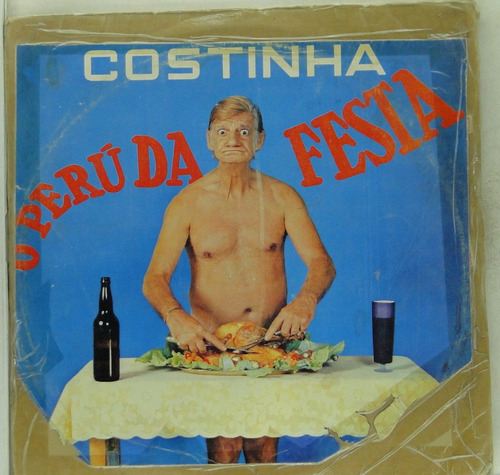 Lp Costinha - O Peru Da Festa -  C190