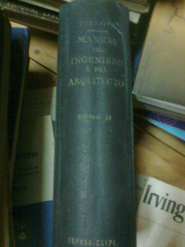 Manual Del Ingeniero Y Del Arquitecto Tomo Ii
