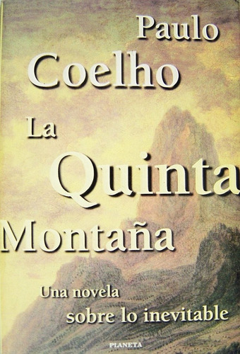 Paulo Coelho - La Quinta Montaña - Edición Grande