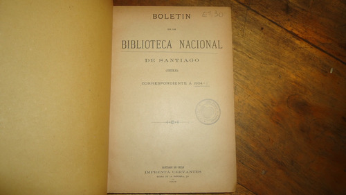 Boletin De La Biblioteca Nacional De Santiago