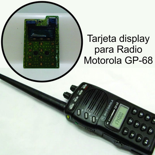 Pantalla O Tarjeta Display Para Radio Motorola Gp-68