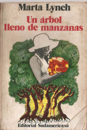 Un Arbol Lleno De Manzanas - Lynch - Sudamericana