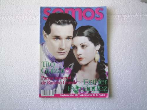 Revista Somos De México Tito Guízar Y Esther Fernández 2000
