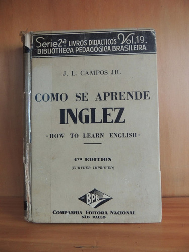 Livro Como Se Aprende Inglez J L Campos Jr 1938 Cia Editora