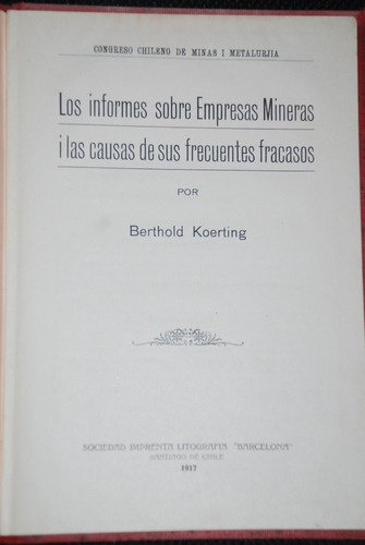 Mineria Informes Mineras 1917
