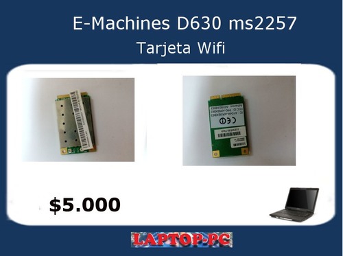 Tarjeta Wifi Emachines D620 Ms2257