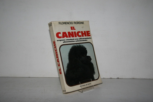 Florencio Fiorone - El Caniche