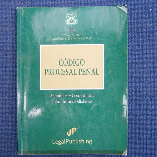 Codigo Procesal Penal 2008, Jose Bernalescristian Aguilar, J