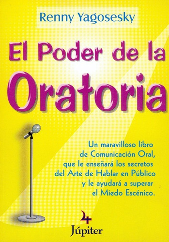 Libro El Poder De La Oratoria Renny Yagosesky