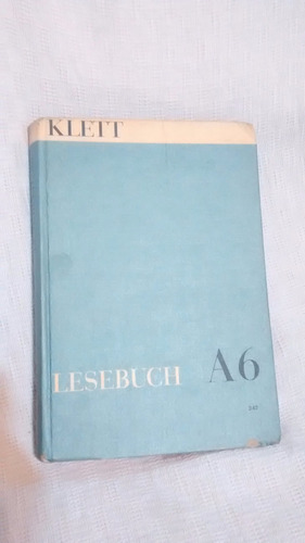 Lesebuch A (gymnasium) 6 Schuljahr Ernst Klett Verlag Aleman