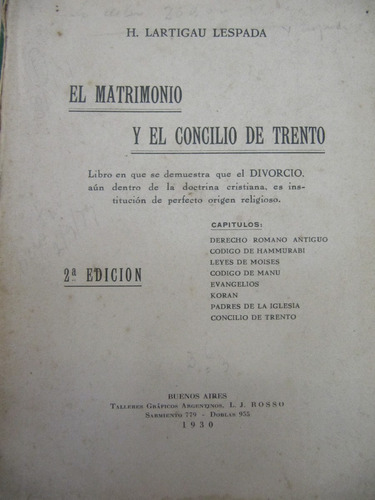 El Matrimonio Y El Concilio De Trento  Lartigau Lespada 1930