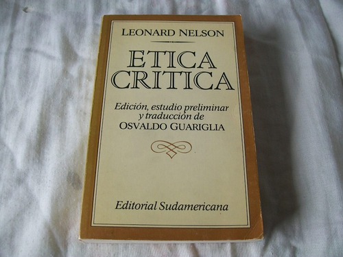 Ética Crítica- Leonard Nelson - Est. Preliminar O. Guaraglia