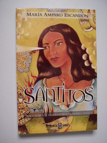 Santitos - María Amparo Escandón - 1998