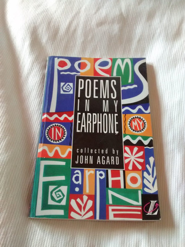 Poems In My Earphone Collected By John Agard Longman