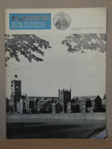 Masonic Record. Incorporating The Freemasons' Magazine