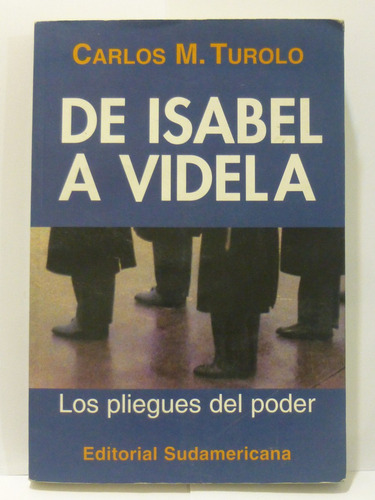 De Isabel A Videla, C M Turolo,1996