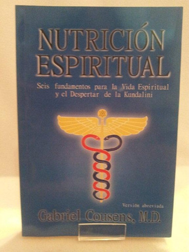 Libro Nutrición Espíritual Antroposófica Cousens Papel Local