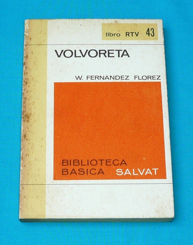 Volvoreta W. Fernández Flórez Biblioteca Básica Salvat Rtv