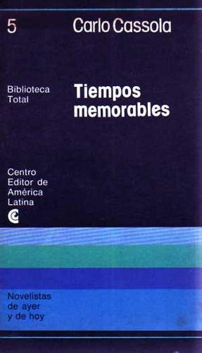 Tiempos Memorables - Carlo Cassola