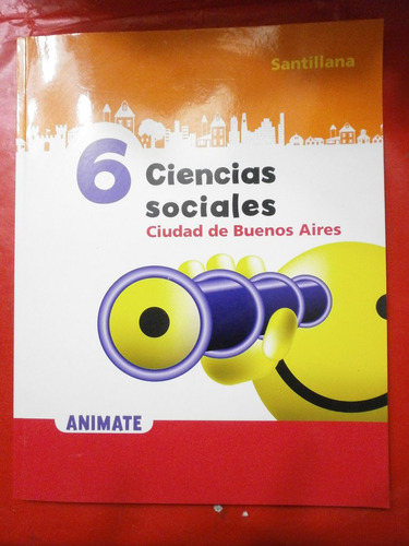 Ciencias Sociales 6 Caba Animate Santillana Como Nuevo!