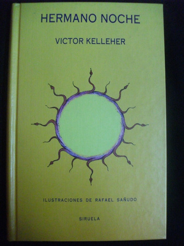 Hermano Noche / Victor Kelleher, Editorial Siruela