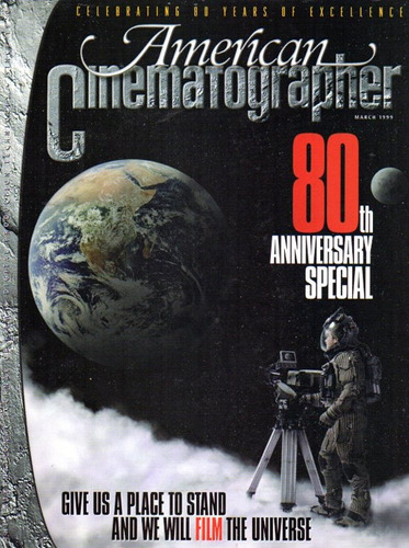 Revista American Cinematographer March 1999 80 Aniversario