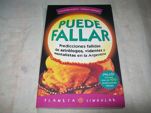 Puede Fallar · Predicciones Fallidas · Borgo / Márquez