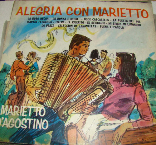 Marietto D`agostino Alegria Con... Vinilo Lp Muy Buen Estado