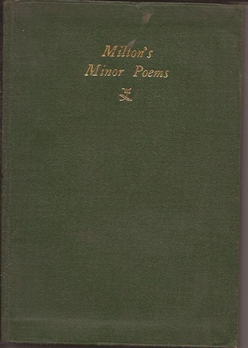 Milton 's Minor Poems. John Milton. Poemas En Inglés