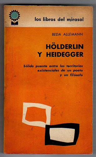 Holderlin Y Heidegger, Beda Allemann