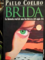 Comprar Paulo Coelho - Brida - La Historia De Una Hechicera