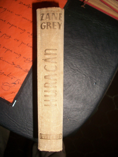 Huracan /zane Grey R (Usado)