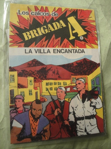 Los Calcos De Brigada A Nº6 La Villa Encantada