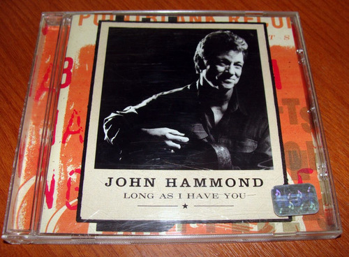John Hammons Long As I Have You  - Cd.