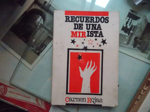 Recuerdos De Una M I R Ista