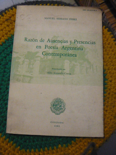 Razon De Ausencias Y Presencias En Poesia Argentina Contempo