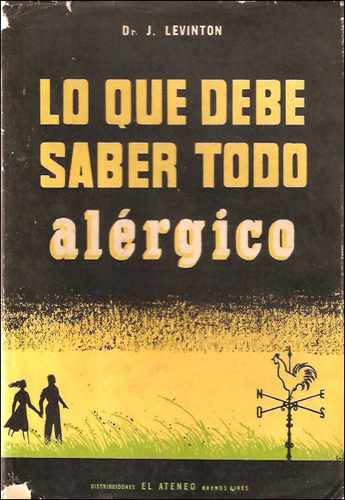 Lo Que Debe Saber Todo Alergico _ Dr. Levinton - Apolo