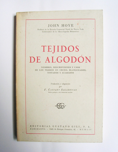 Tejidos De Algodon En Crudo, Blanqueados Y Tintados Libro