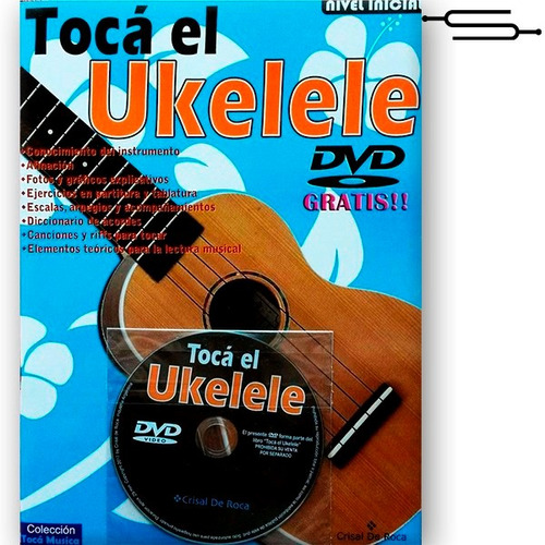 Ukelele Metodo De Aprendizaje - Libro + Dvd + Cancionero