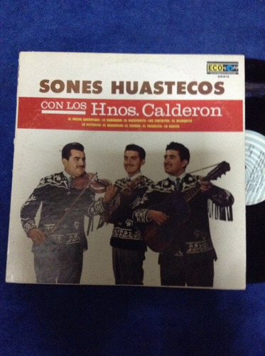 Lp Sones Huastecos Con Los Hnos . Calderon 