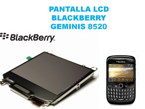 Pantalla Blackberry Geminis 8520/8530/9300  Somos Tienda