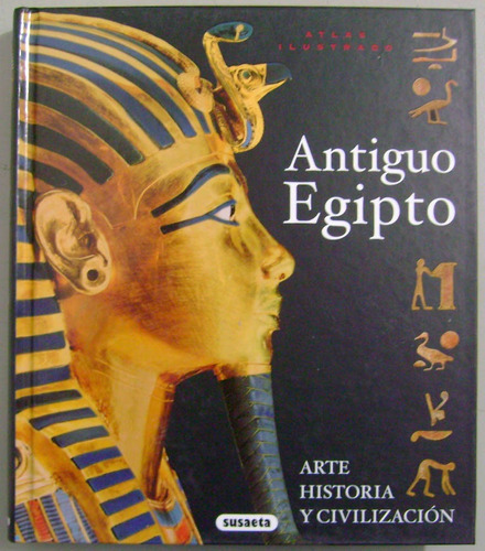 Atlas Ilustrado Antiguo Egipto - Susaeta