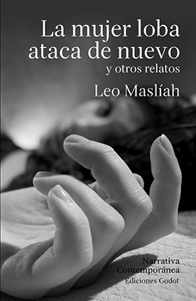 La Mujer Loba Ataca De Nuevo - Leo Maslíah