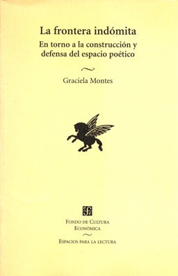 Imagen 1 de 3 de La Frontera Indómita, Graciela Montes, Ed. Fce