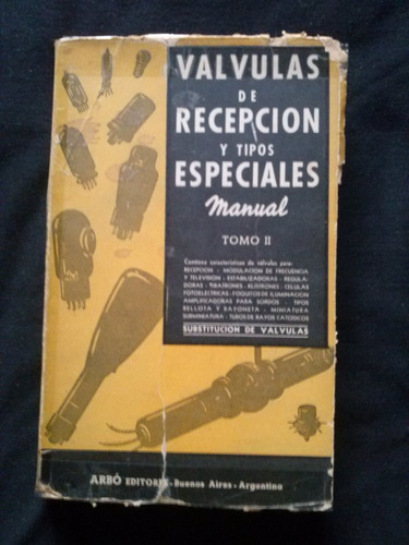 Válvulas De Recepción Y Tipos Especiales Manual Tomo Il C18
