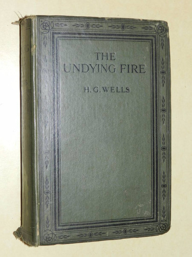 The Undying Fire - H. G. Wells