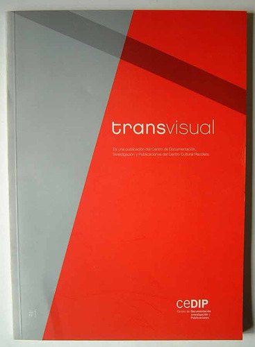 Arte Argentino Contemporáneo. Revista Transvisual